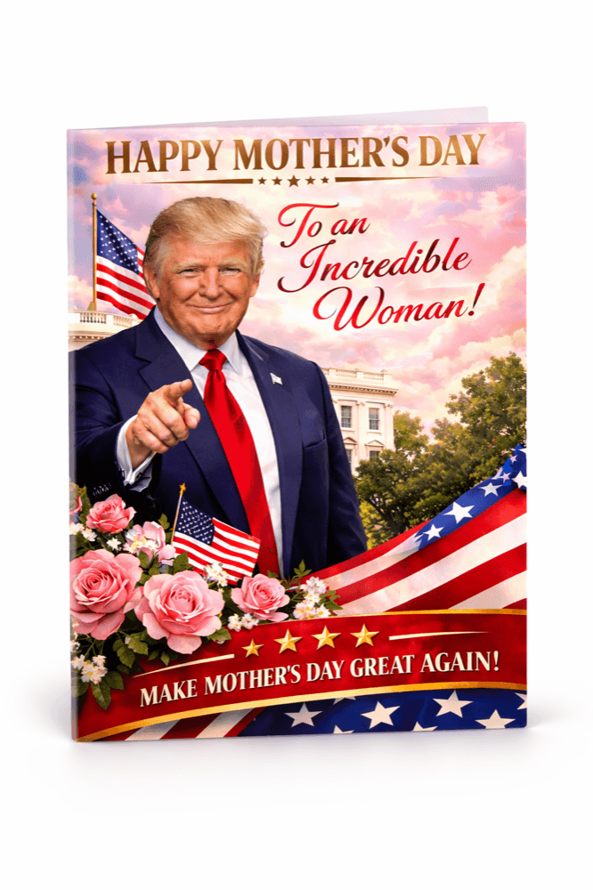 Trump Talking Mother's Day Card